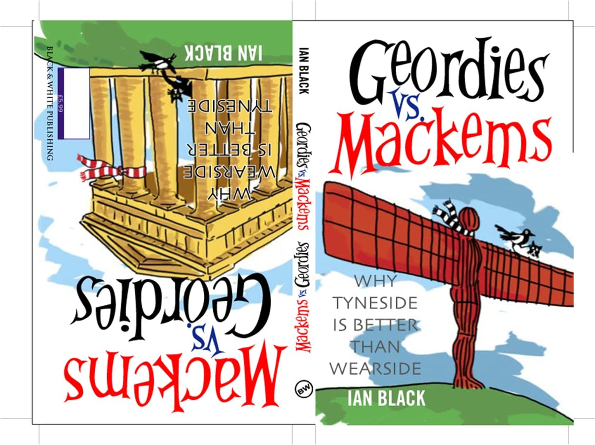 Geordies vs Mackems and Mackems vs Geordies:
