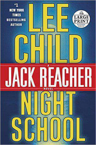Night School A Jack Reacher Novel - (PB)