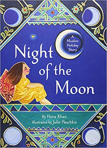 Night of the Moon: A Muslim Holiday Story - Paperback