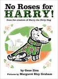 No Roses for Harry! - Board book