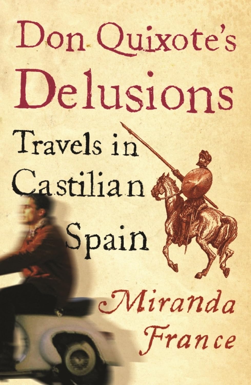 Don Quixote's Delusions: