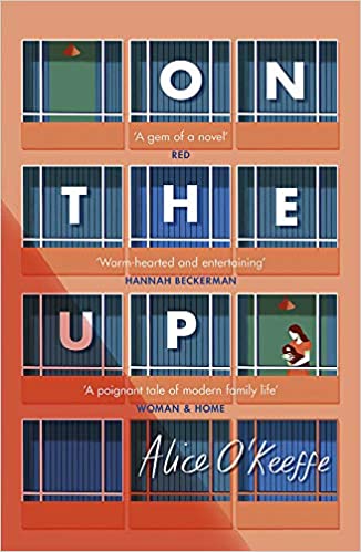 On The Up: The perfect read for parents in lockdown - (PB)