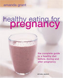 Healthy Eating for Pregnancy: