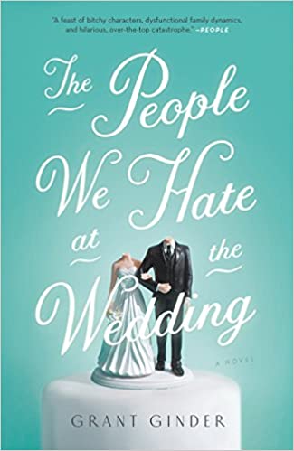 People We Hate at the Wedding, - Paperback