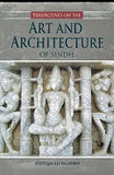 Perspectives on the Art and Architecture of Sindh
