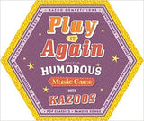 Play It Again Humorous Music Game Kazoo - Paperback