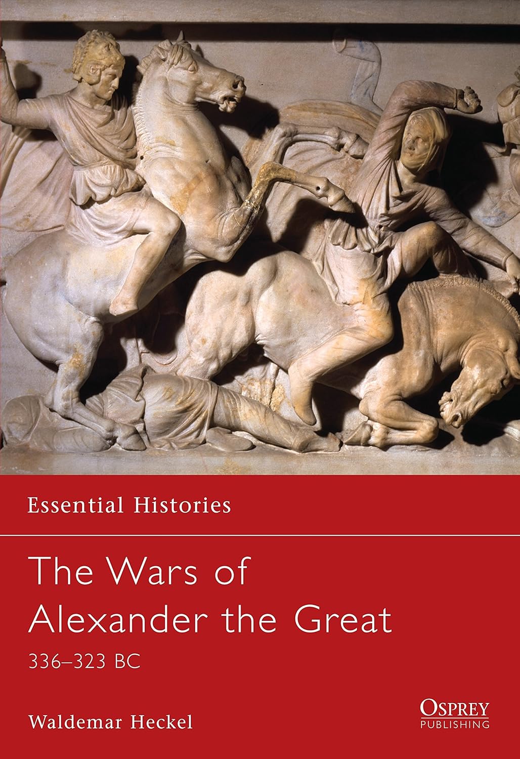 The Wars of Alexander the Great