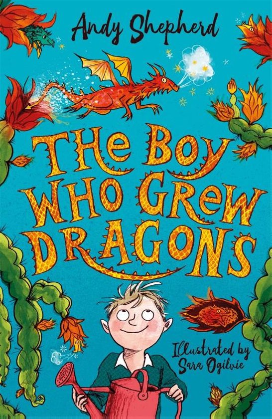 The Boy Who Grew Dragons