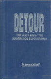 DETOR : The Truth About the Information Superhighway