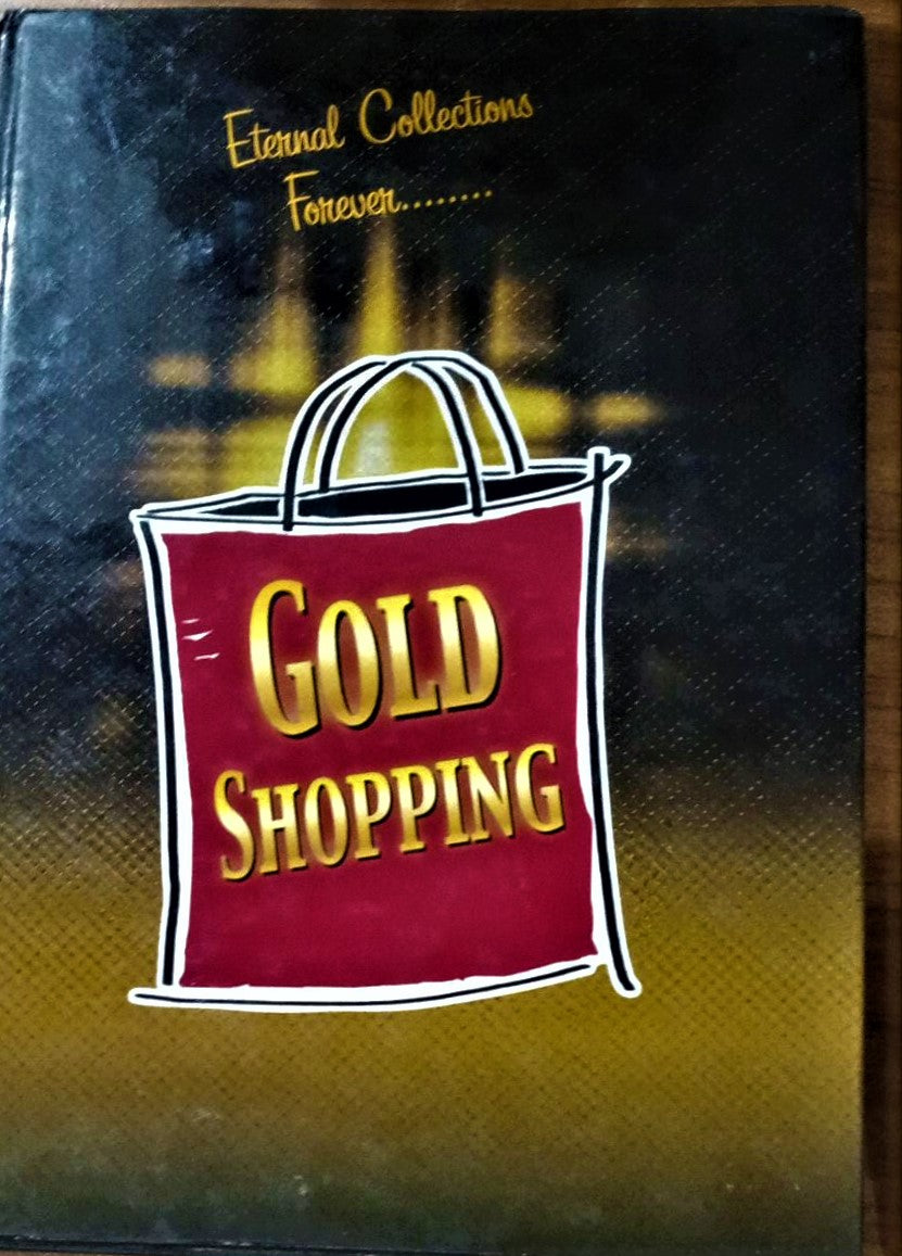 GOLD SHOPPING ETERNAL COLLECTIONS FOREVER