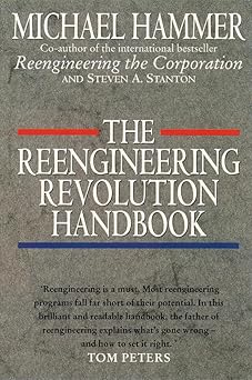 The Reengineering Revolution