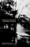 Footsteps : Adventures of a Romantic Biographer