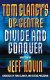Divide and Conquer (Tom Clancy's Op-Centre, Book 8) (Tom Clancy's Op-Centre)