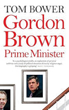 Gordon Brown: Prime Minister