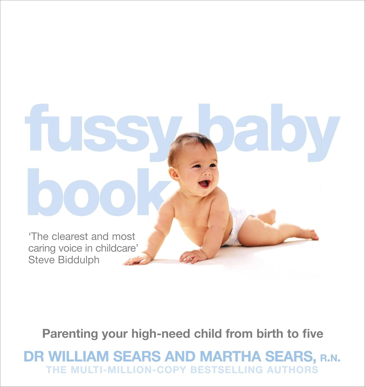 The Fussy Baby Book: