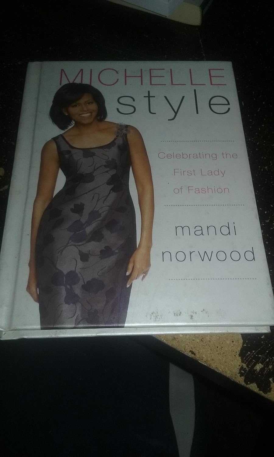 Michelle Style: Celebrating the First Lady of Fashion