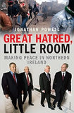 Great Hatred, Little Room: Making Peace in Northern Ireland