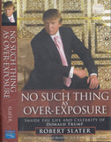 No Such Thing As Over-Exposure: