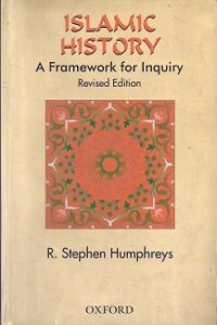 Islamic History - A Framework for Inquiry