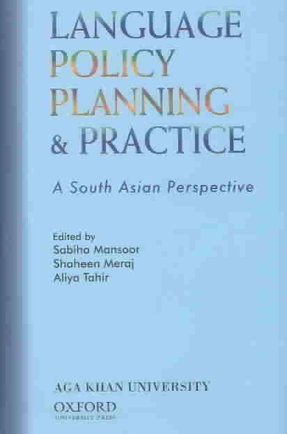 Language Policy, Planning and Practice: A South Asian Perspective Hardcover – 11 Mar. 2004