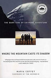 Where the Mountain Casts Its Shadow
