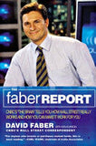 The Faber Report - CNBC's "The Brain" Tells You How Wall Street Really Works and How You Can Make It Work for You