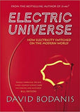 Electric Universe - How Electricity Switched on the Modern World