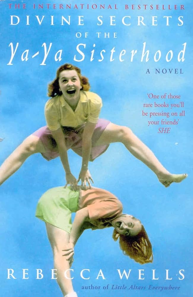 Divine Secrets of the Ya-ya Sisterhood