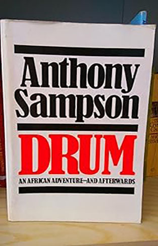 Drum: An African adventure and afterwards