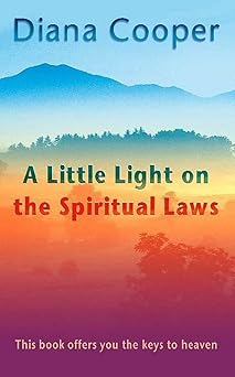 A Little Light on the Spiritual Laws: