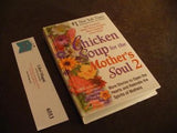 Chicken Soup for the Mother's Soul 2