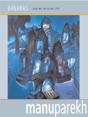 Banares: Painting the Sacred City
