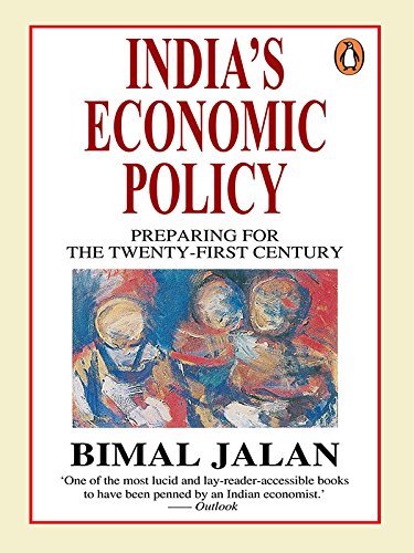 India's Economic Policy: Preparing for the Twenty-First Century