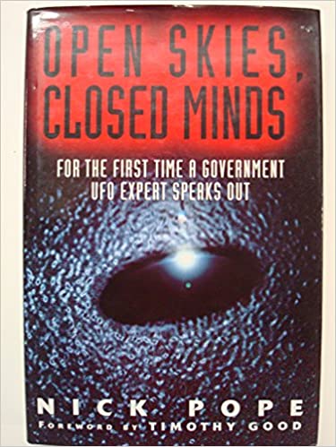 Open Skies, Closed Minds: Official Reactions to the UFO Phenomenon Hardcover – June 3, 1996