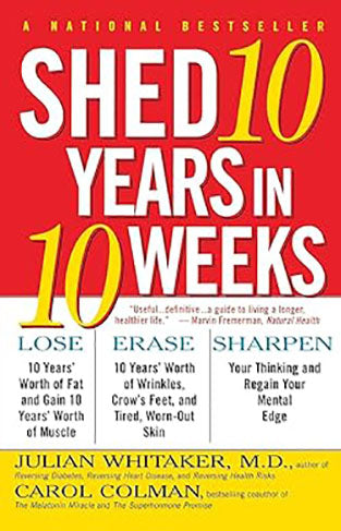 Shed 10 Years in 10 Weeks