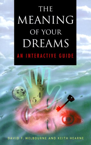 The Meaning of Your Dreams: