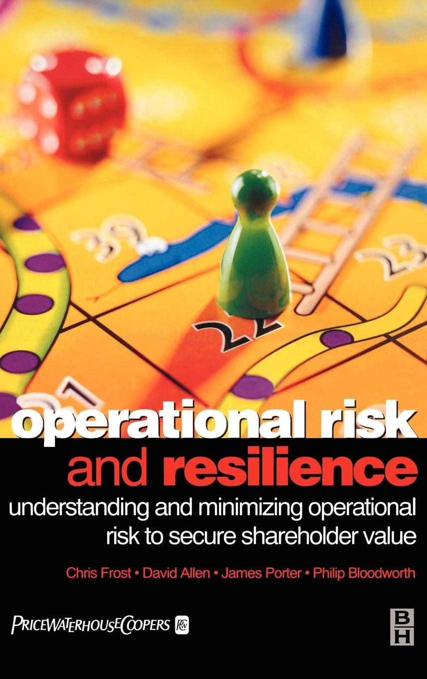 Operational Risk and Resilience: