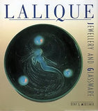 Lalique: Jewellery and Glassware. Tony L. Mortimer