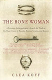 The Bone Woman
