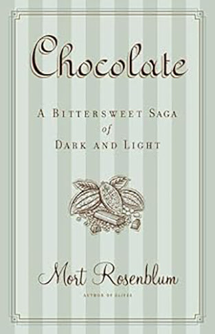 Chocolate - A Bittersweet Saga of Dark and Light