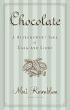 Chocolate - A Bittersweet Saga of Dark and Light