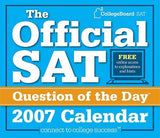 The College Board Official SAT Question of the Day 2007 Calendar