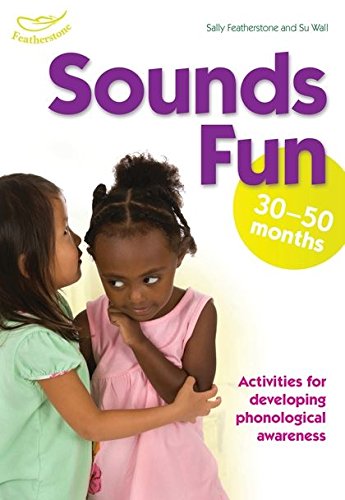 Sounds Fun! - 30-50 Months