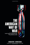 The American Way of War: Guided Missiles, Misguided Men, and a Republic in Peril Hardcover – 14 Oct. 2008