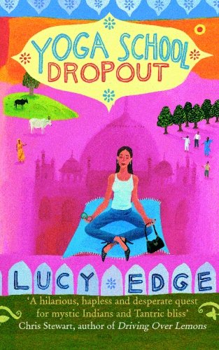 Yoga School Dropout:
