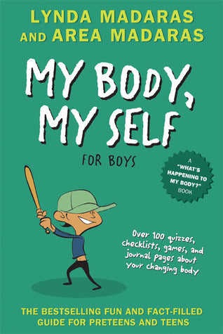 My Body, My Self for Boys (What's Happening to My Body?)