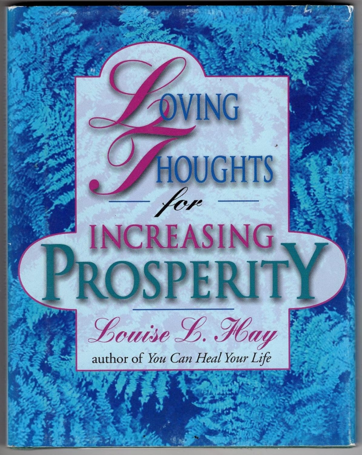 Loving Thoughts for Increasing Prosperity/181