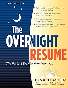 The Overnight Resume, 3rd Edition - The Fastest Way to Your Next Job