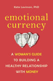Emotional Currency: