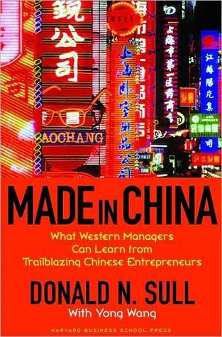 Made in China - What Western Managers Can Learn from Trailblazing Chinese Entrepreneurs